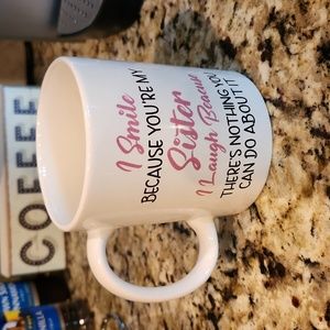 I Smile because you're my sister Mug